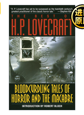 英文原版 Bloodcurdling Tales of Horror and the Macabre The Best of H. P. Lovecraft 令人毛骨悚然的恐怖故事 短篇小说集