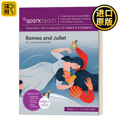 SparkTeach: Romeo and Juliet 罗密欧与朱丽叶 英文原版