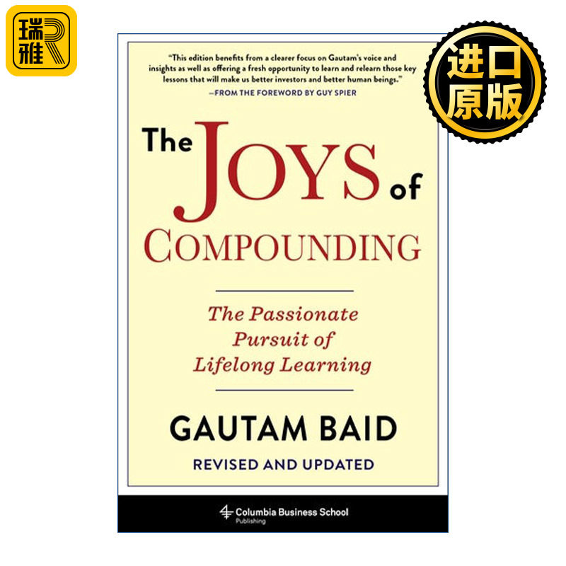 The Joys of Compounding 复利的喜悦 从价值投资到人生决策 启发巴菲特 蒙格等投资典范的稳健致富金律 Gautam Baid 精装