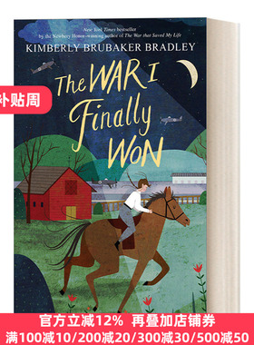 英文原版 The War I Finally Won 我终于赢得的战争 纽伯瑞获奖小说 改变一生的战争 续集 精装 Kimberly Brubaker Bradley