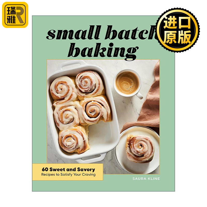 英文原版 Small Batch Baking 小批量烘焙 60种香甜可口的美食食谱 布朗尼 甜品点心 英文版 进口英语原版书籍