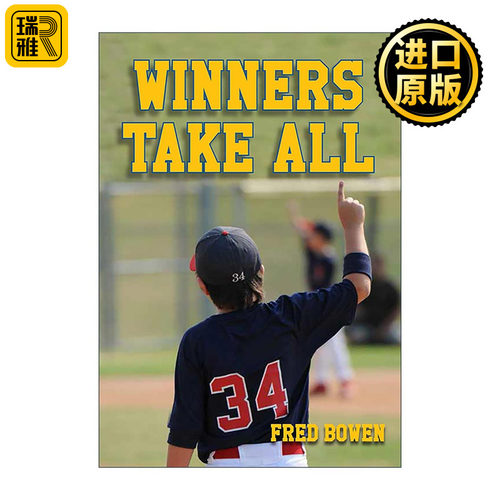 英文原版 Winners Take All 胜者通吃 儿童棒球运动小说 Fred Bowen 英文版 进口英语原版书籍