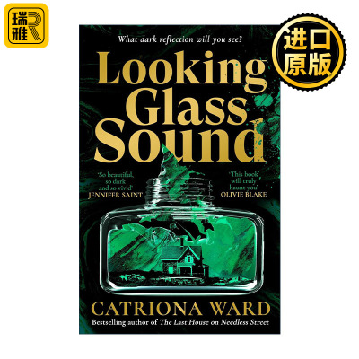 Looking Glass Sound 看见镜中之声 卡特里奥纳·沃德畅销悬疑惊悚小说 泰晤士报2023年最佳图书