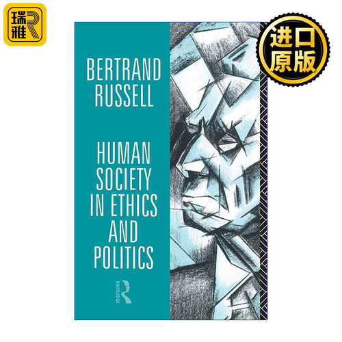 Human Society in Ethics and Politics 伦理学和政治学中的人类社会 伯特兰罗素