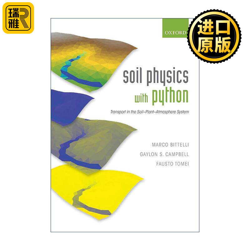 英文原版 Soil Physics with Python 土壤物理学中的Python运用 土壤植物大气系统的传输方法 英文版 进口英语原版书籍