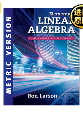 Elementary Linear Algebra 初级线性代数 国际公制版 第8版