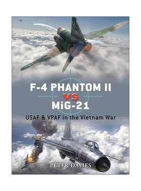 F-4 Phantom II vs MiG-21 美国F-4战斗机VS米格-21战斗机 对战历史