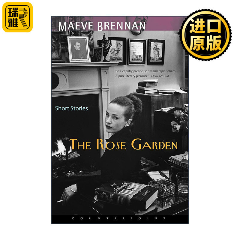 The Rose Garden 玫瑰园 情感之泉作者梅芙·布伦南Maeve Brennan