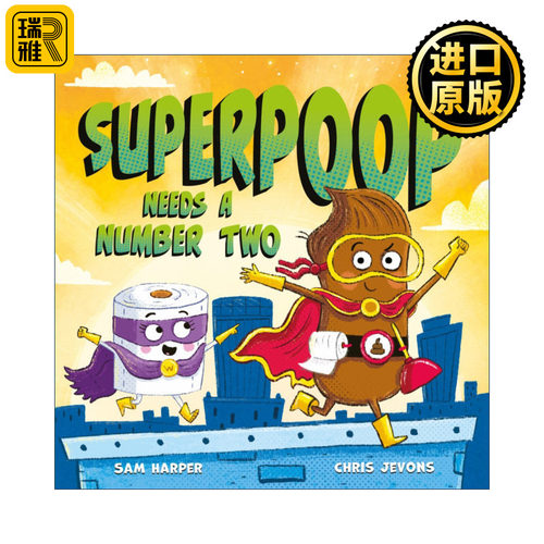 英文原版 Superpoop Needs a Number Two 大便超人的副手 儿童幽默搞笑绘本 插画师Chris Jevons 英文版 进口英语原版书籍