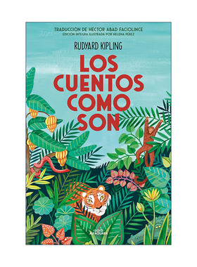 正版 Los cuentos como son / Just So Stories 英文原版 进口英语书籍