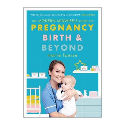 英文原版 The Modern Midwife's Guide to Pregnancy Birth and Beyond 现代助产士怀孕 分娩及产后指南 Marie Louise 英文版