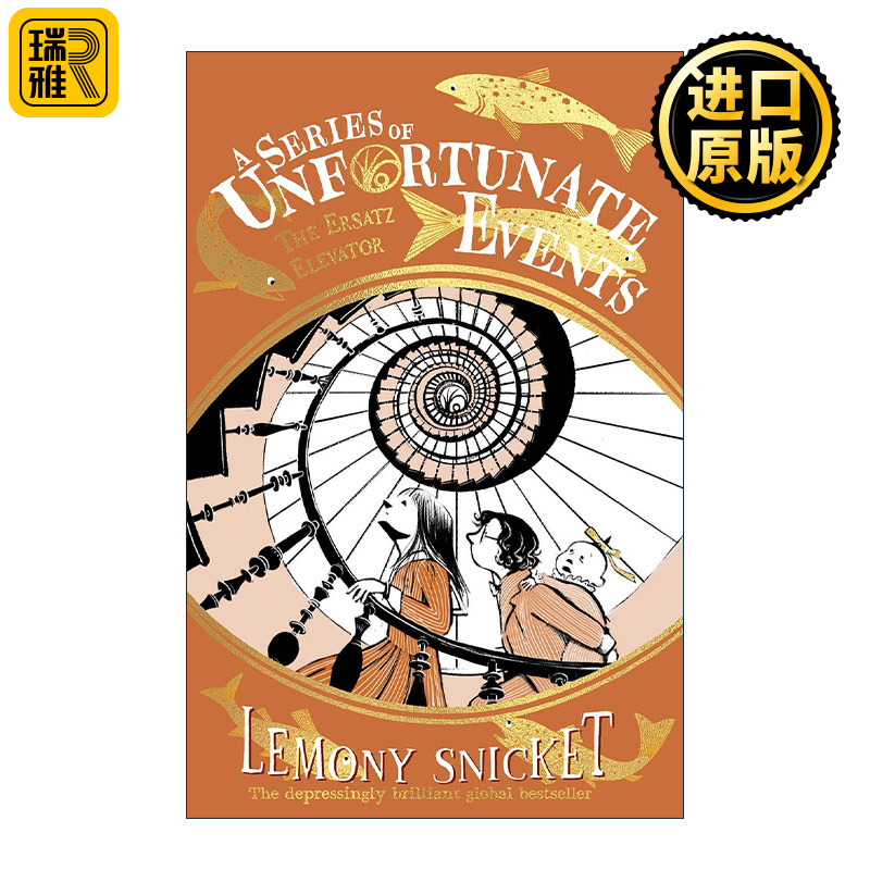 英文原版 The Ersatz Elevator 波特莱尔大冒险6 破烂的电梯 25周年新版 雷蒙尼·斯尼科特经典儿童奇幻文学 进口英语原版书籍