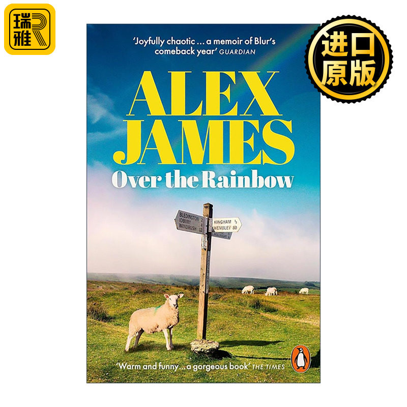 英文原版 Over the Rainbow 飞越彩虹 Blur乐队贝斯手Alex James回忆录 中年危机 友情 音乐和生活转变 英文版 进口英语原版书籍