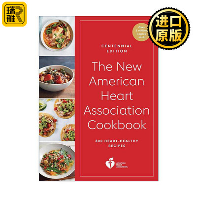 英文原版 The New American Heart Association Cookbook 美国心脏协会新食谱 百年纪念版 第十版 美味健康饮食 进口英语原版书籍