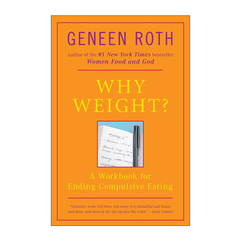Why Weight? 为什么是体重？ 结束强迫性饮食指南 减肥 Geneen Roth