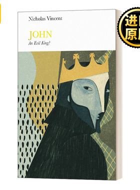 John (Penguin Monarchs) 英国君王史：约翰 精装 英文原版