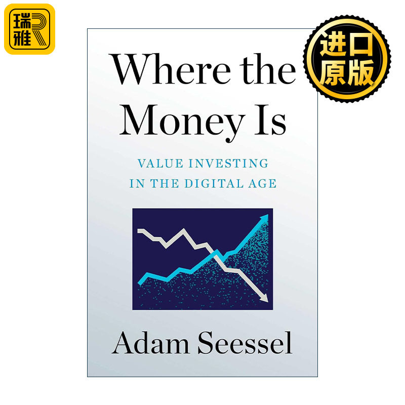 Where the Money Is 价值投资3.0 数字经济时代如何寻找百倍成长股 精装