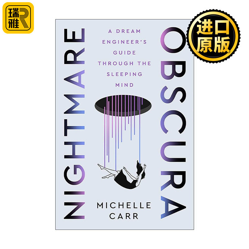 英文原版 Nightmare Obscura 梦境解析与重塑 梦境工程师的睡眠心智指南 精装 英文版 进口英语原版书籍