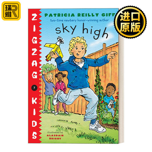 英文原版 Sky High (Zigzag Kids 07) 锯齿孩子系列7 儿童章节桥梁故事书 纽伯瑞奖得主Patricia Reilly Giff