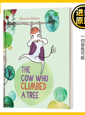 英文原版 The Cow Who Climbed a Tree 会爬树的奶牛 儿童绘本故事书 英文版 Gemma Merino 进口英语原版书籍