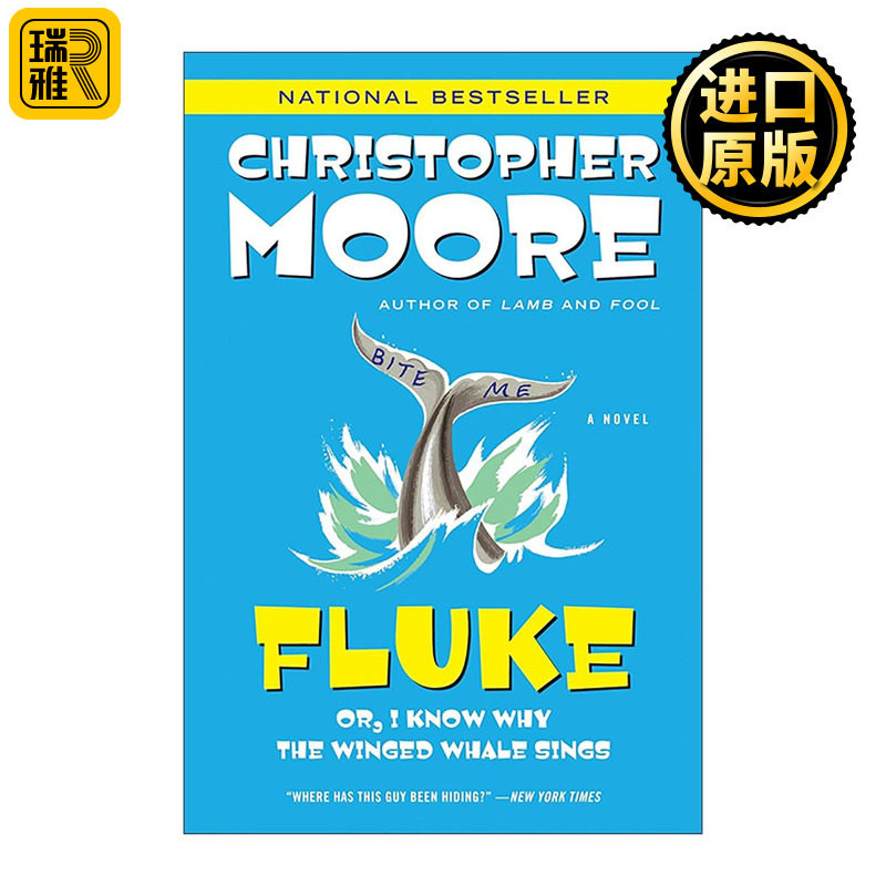 英文原版 Fluke 意外 我知道为什么长翅膀的鲸会唱歌 亚马逊畅销书作者Christopher Moore 英文版 进口英语原版书籍
