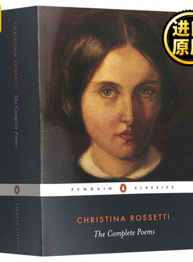 克里斯蒂娜罗塞蒂诗歌全集 英文原版 Christina Rossetti Complete Poems 小妖精集市 王子的历程 歌咏 诗篇 进口英语书籍