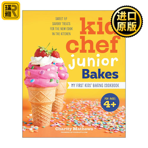 英文原版 Kid Chef Junior Bakes 小厨师烘焙入门食谱 儿童甜点烹饪指南 提高动手能力 英文版 进口英语原版书籍