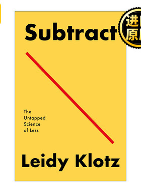 Subtract: The Untapped Science of Less 英文原版
