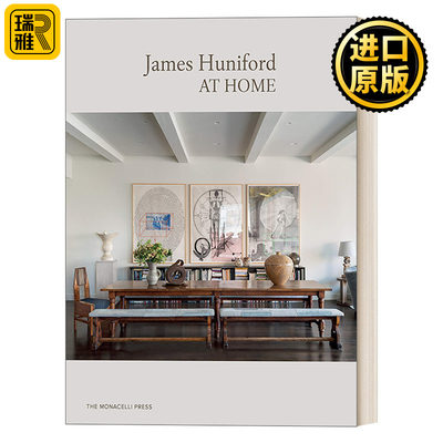 James Huniford: At Home 室内设计师詹姆斯·汉尼福德作品集 精装画册