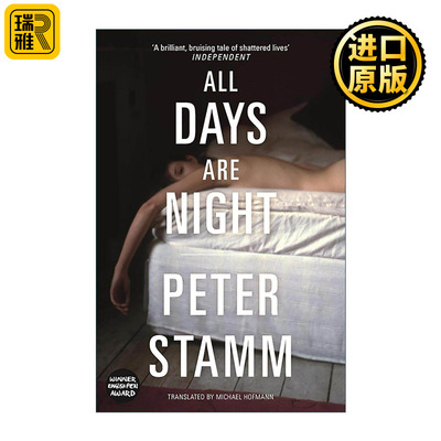 英文原版 All Days Are Night 黑夜即白天 瑞士作家彼得?施塔姆小说 布克国际奖提名 英文版 进口英语原版书籍