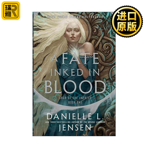英文原版 A Fate Inked in Blood Saga of the Unfated 01 血染的命运 亡者传奇系列1 Danielle L. Jensen 进口英语原版书籍