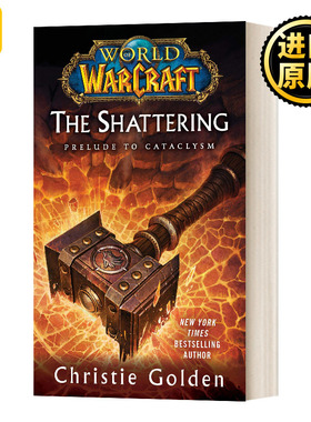 World of Warcraft The Shattering 魔兽世界 不碎之灵 官方小说 英文原版