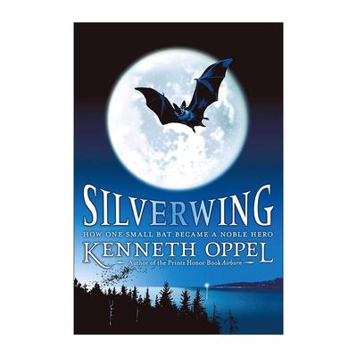 英文原版 Silverwing 银翅蝠三部曲 动物奇幻小说 英文版 进口英语原版书籍