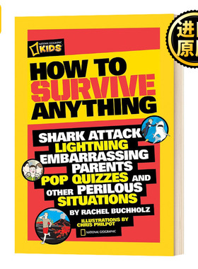 如何生存 英文原版 How to Survive Anything 青少年科普读物 National Geographic Kids 进口英语书籍