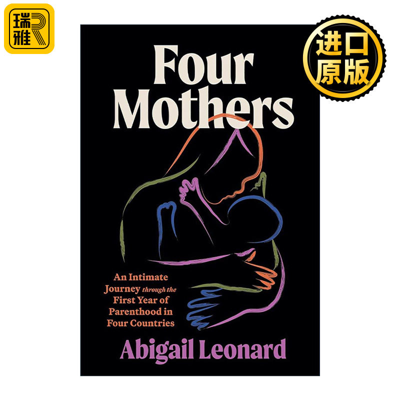 英文原版 Four Mothers 四位母亲 来自美国 荷兰 日本和瑞典的育儿方式 精装 亚马逊年度佳作 英文版 进口英语原版书籍