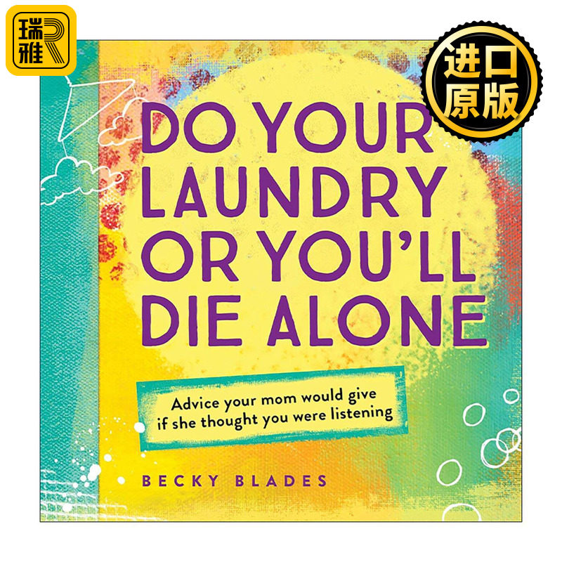 英文原版 Do Your Laundry or You'll Die Alone 洗衣服 否则你会孤独终老 妈妈给女儿的有趣毕业礼物 生活建议 进口英语原版书籍