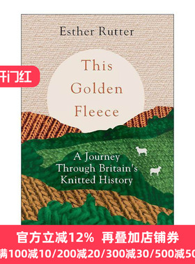 英文原版 This Golden Fleece 金羊毛 英国针织史之旅 Esther Rutter 英文版 进口英语原版书籍