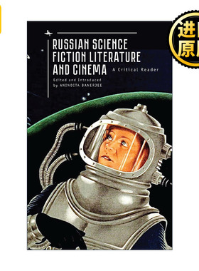 英文原版 Russian Science Fiction Literature and Cinema 俄罗斯科幻文学与电影 Anindita Banerjee 英文版 进口英语原版书籍