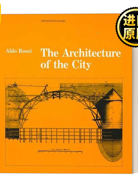The Architecture of the City Oppositions Books Aldo Rossi