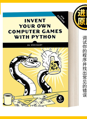 英文原版 Invent Your Own Computer Games with Python  4th Edition Python游戏编程快速上手 第四版 Al Sweigart