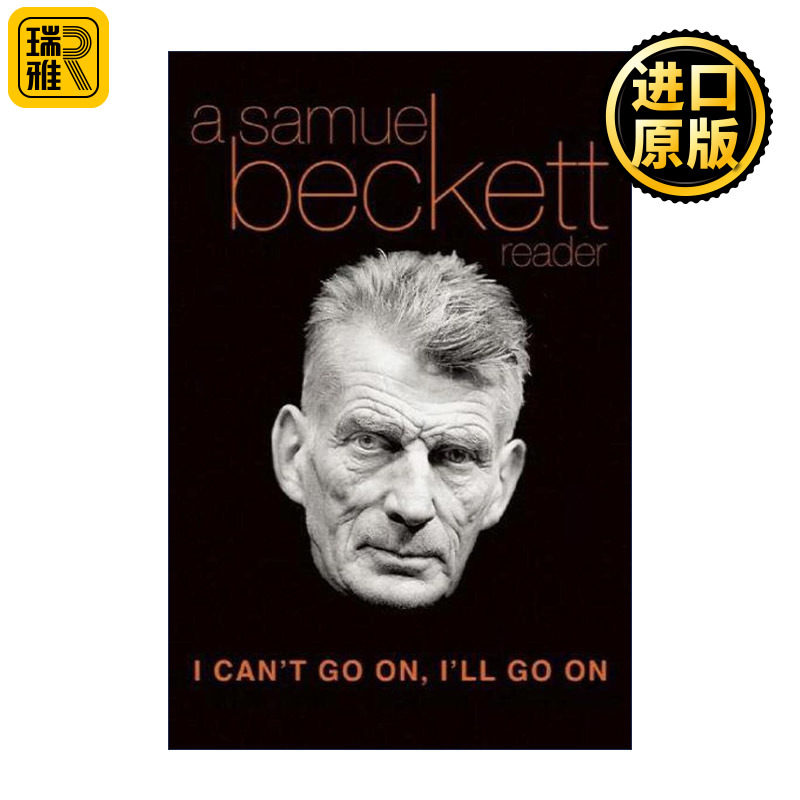 I Can't Go On, I'll Go On 我将死去,但仍将前行 塞缪尔·贝克特读本 等待戈多 戏剧 Samuel Beckett
