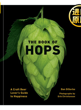 The Book of Hops 啤酒花之书 精酿啤酒爱好者的啤酒花指南 精装 Dan DiSorbo