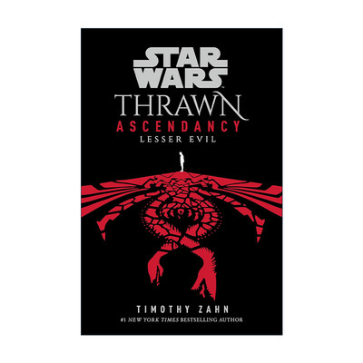 正版 Star Wars: Thrawn Ascendancy 03: Lesser Evil 英文原版 进口英语书籍