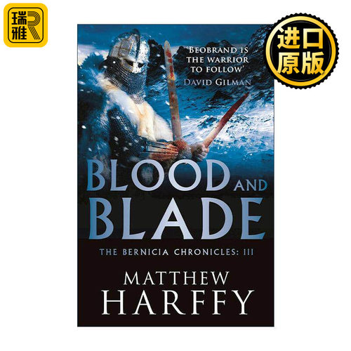 英文原版 Blood and Blade 伯尼西亚编年史3 血与刀 Matthew Harffy畅销历史冒险小说 英文版 进口英语原版书籍