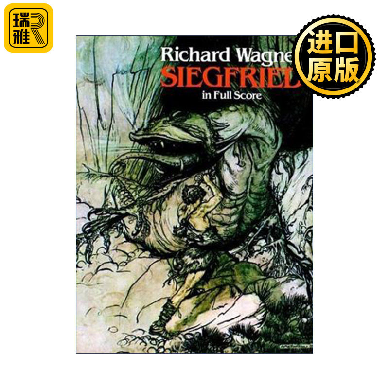 Siegfried in Full Score 理查德·瓦格纳歌剧尼伯龙根的指环第二日剧齐格弗雷德全谱 Richard Wagner