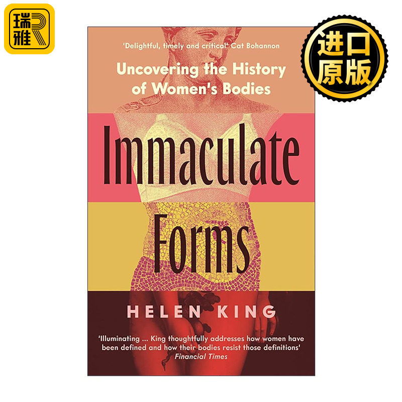 英文原版 Immaculate Forms 无瑕的形态 关于女性身体的历史 Helen King 英文版 进口英语原版书籍