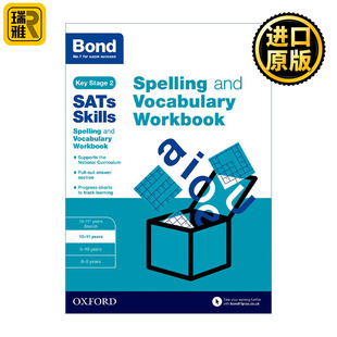 Skills 英文版 SATs 11岁 英文原版 英语拼写与词汇10 Bond 牛津邦德英国SATs小升初技能训练