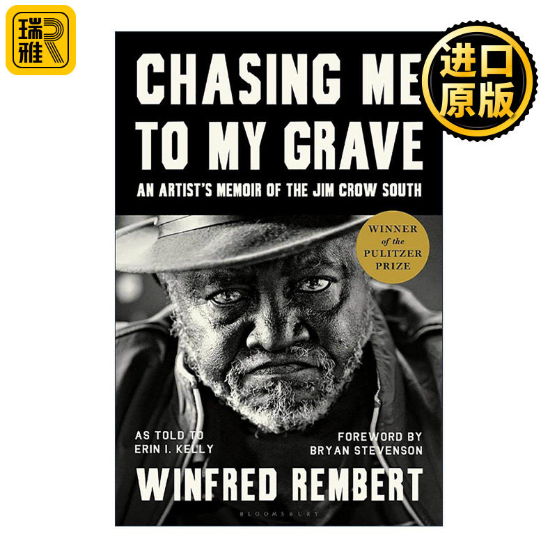 英文原版 Chasing Me to My Grave 追我至坟墓 吉姆?克劳时代南方艺术家回忆录 普利策传记奖 英文版 进口英语原版书籍