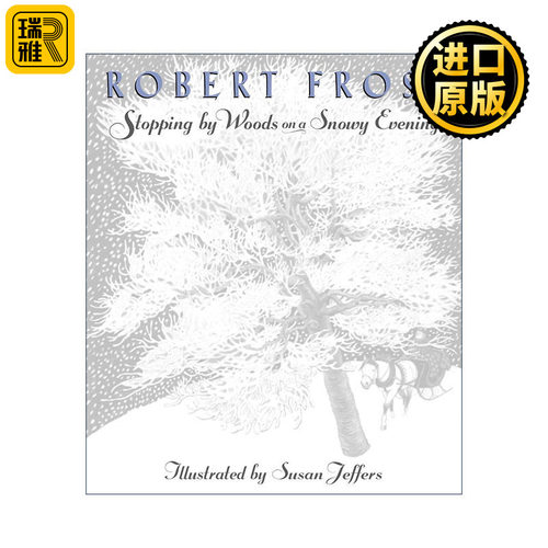 英文原版 Stopping by Woods on a Snowy Evening雪晚林边歇马 儿童精装冬季绘本Susan Jeffers插画 Robert Frost罗伯特·弗罗斯特