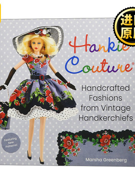 Hankie Couture手帕手工制作娃娃服装和配饰书 英文原版